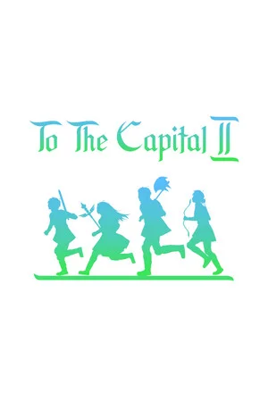 To The Capital 2 poszter