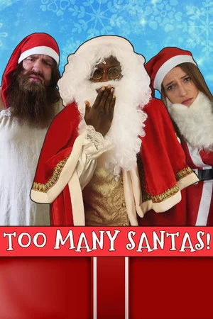 Too Many Santas! poszter