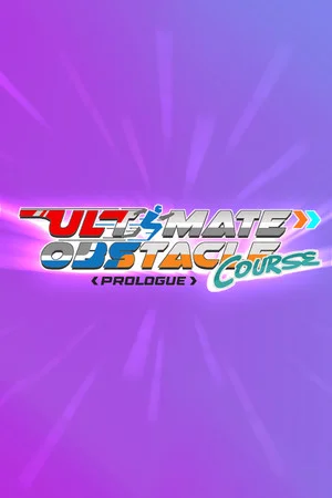 Ultimate Obstacle Course - Prologue poszter