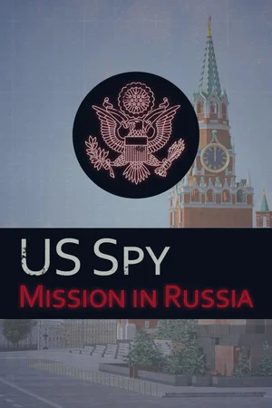 US Spy: Mission in Russia poszter