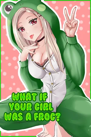 What if your girl was a frog? poszter