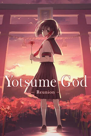 Yotsume God -Reunion- poszter