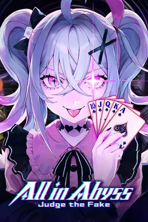 All in Abyss: Judge the Fake poszter