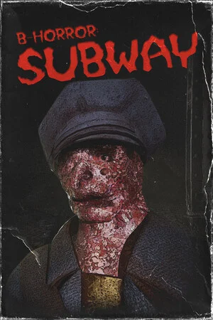 B-Horror: Subway poszter