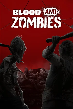 Blood And Zombies poszter