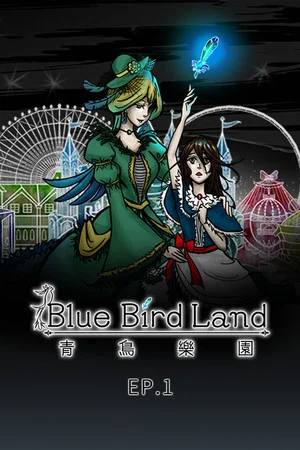 青鳥樂園 Blue Bird Land EP.1 上篇 poszter
