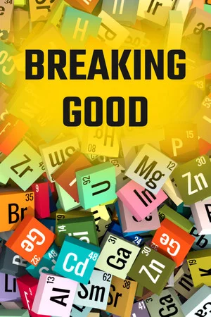 Breaking Good poszter