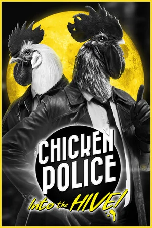Chicken Police: Into the HIVE! poszter