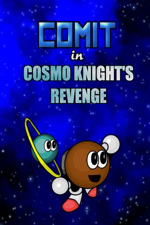 Comit in Cosmo Knight's Revenge poszter