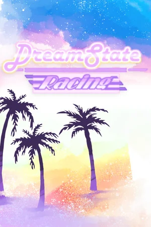 Dreamstate Racing poszter