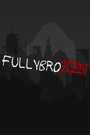 fullybroKEN - A Unique Mix of 4X / Post-Apocalypse / RPG / Roguelike poszter