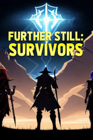 Further Still: Survivors poszter