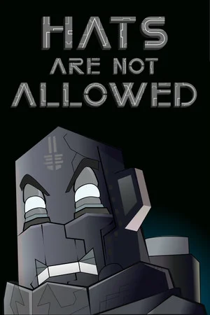Hats Are Not Allowed poszter