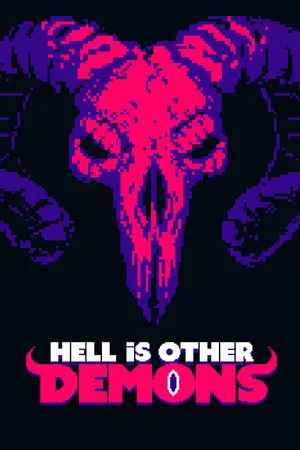 Hell is Other Demons poszter