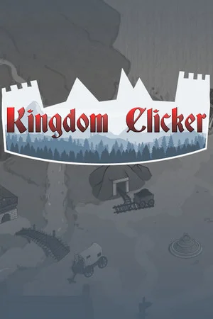 Kingdom Clicker poszter