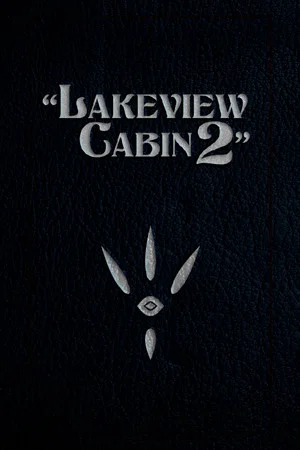 Lakeview Cabin 2 poszter