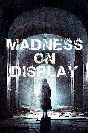Madness on Display poszter