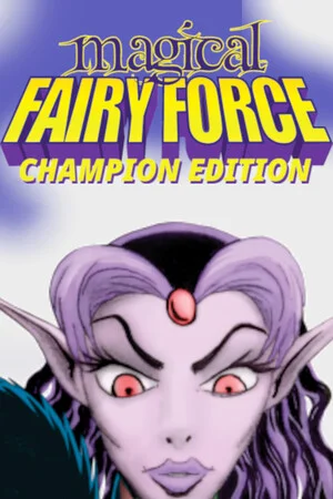 Magical Fairy Force - Champion Edition poszter