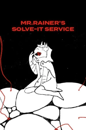 Mr. Rainer's Solve-It Service poszter