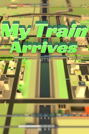 My Train Arrives poszter