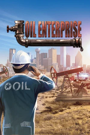 Oil Enterprise poszter