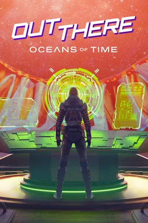 Out There: Oceans of Time poszter