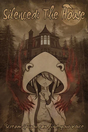 Silenced: The House poszter