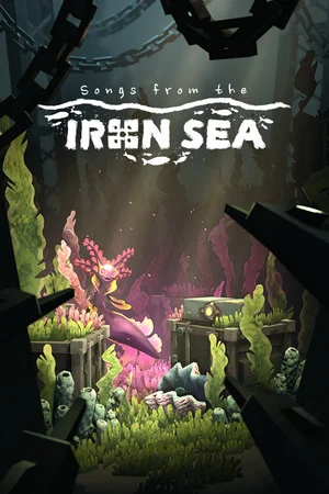 Songs from the Iron Sea poszter