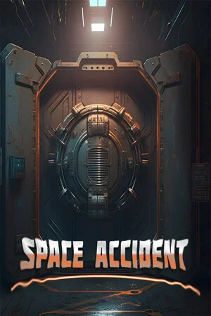 SPACE ACCIDENT poszter