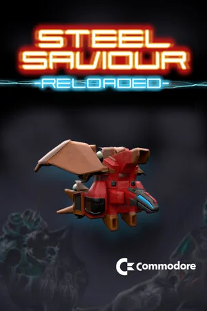 Steel Saviour Reloaded poszter