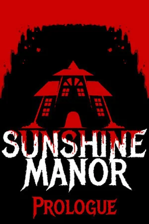 Sunshine Manor Prologue poszter