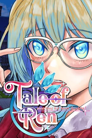 Tale of REN ~ [Searching for HEART droplets] ~ poszter