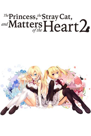 The Princess, the Stray Cat, and Matters of the Heart 2 poszter
