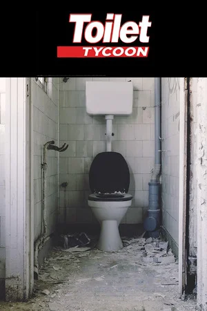 Toilet Tycoon poszter