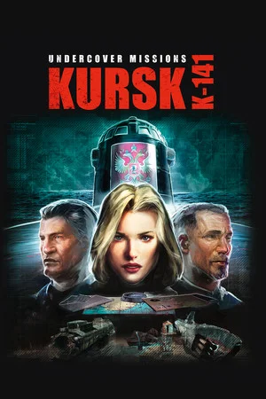 Undercover Missions: Operation Kursk K-141 poszter