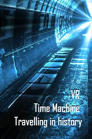 VR Time Machine Travelling in history: Medieval Castle, Fort, and Village Life in 1071-1453 Europe poszter