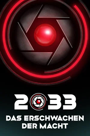 2033: Das Erschwachen der Macht poszter