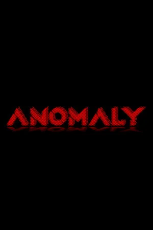 Anomaly poszter