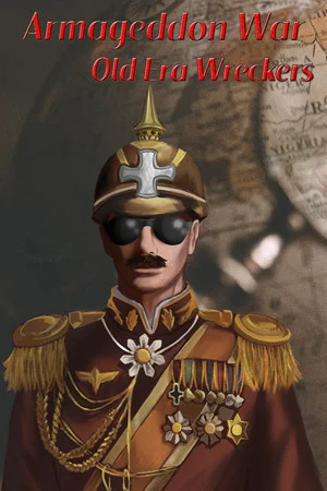 Armageddon War:Old Era Wreckers / 大鏖战:旧时代的残党 poszter