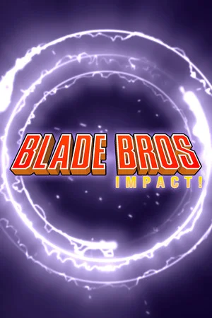 Blade Bros IMPACT! poszter