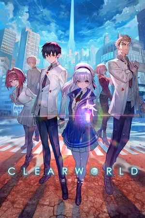 CLEARWORLD-透明世界- poszter