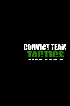 Convict Team Tactics poszter