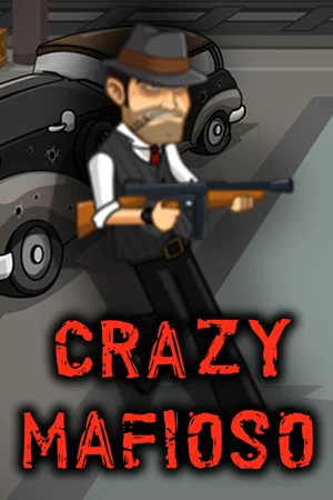 Crazy Mafioso poszter