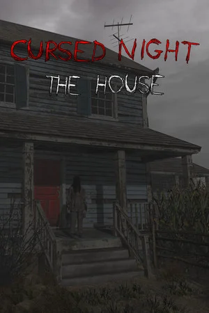 CURSED NIGHT - The House poszter