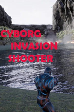 Cyborg Invasion Shooter poszter