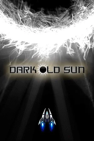 Dark Old Sun poszter