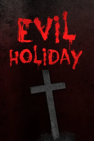 Evil Holiday poszter