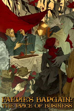 Faerie's Bargain: The Price of Business poszter