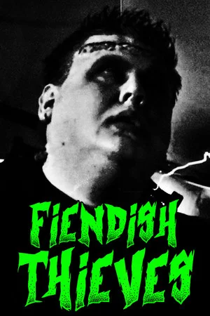 Fiendish Thieves poszter
