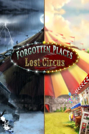 Forgotten Places: Lost Circus poszter